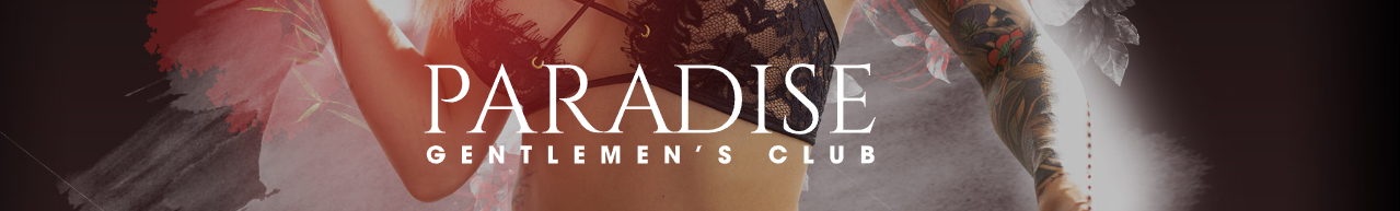Paradise Gentlemen's Club banner