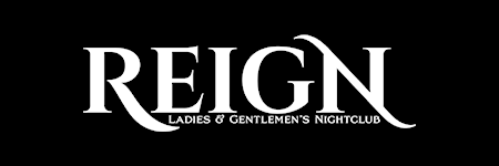 Reign Ladies and Gentlemen's Club banner