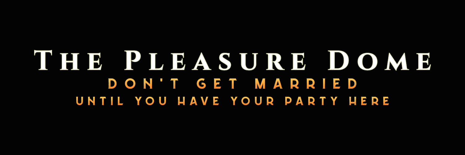 Pleasure Dome banner