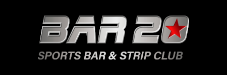 banner for Bar 20 Sports Bar & Strip Club 