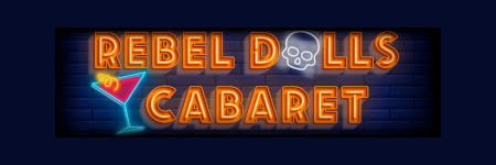 Rebel Dolls Cabaret banner