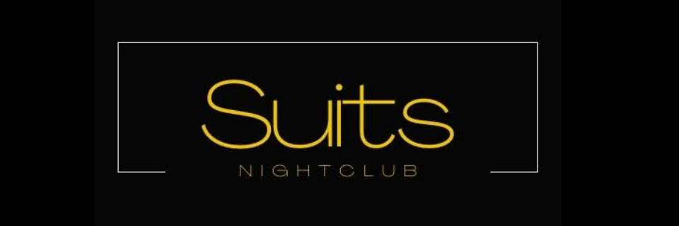 banner for Suits Nightclub