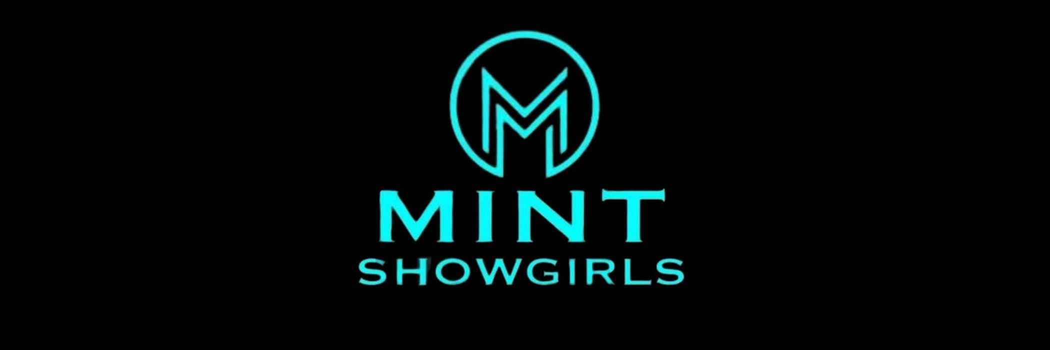 Mint Showgirls banner