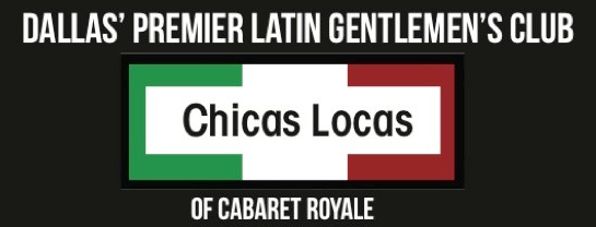 Logo for Chicas Locas of Cabaret Royale, Dallas